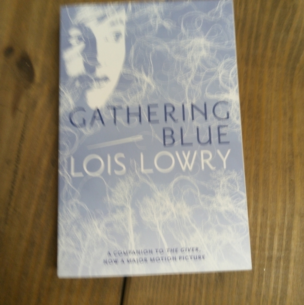 Gathering Blue: A Companion to The Giver by Lois Lowry Young Adult YA